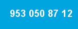 953 050 87 12